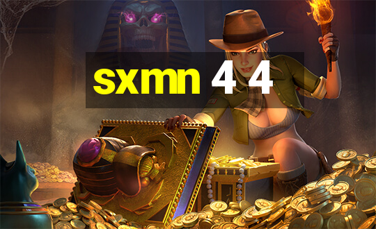 sxmn 4 4