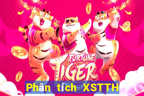 Phân tích XSTTH ngày 12