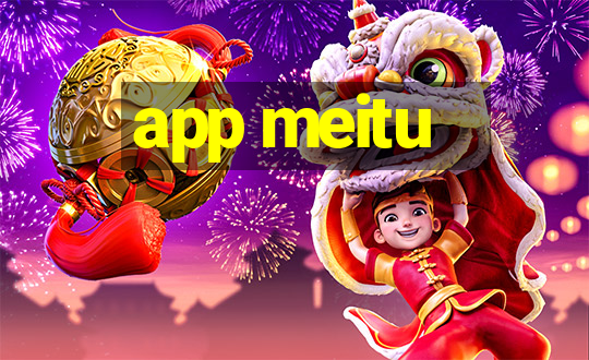 app meitu