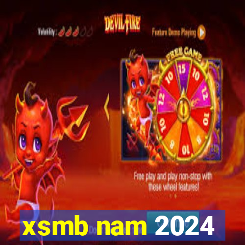 xsmb nam 2024