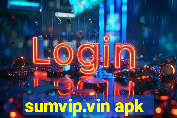 sumvip.vin apk