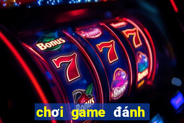 chơi game đánh bài đổi thưởng online