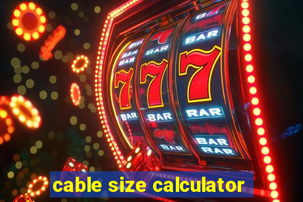 cable size calculator