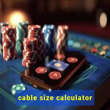 cable size calculator