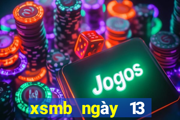 xsmb ngày 13 tháng 2 năm 2024