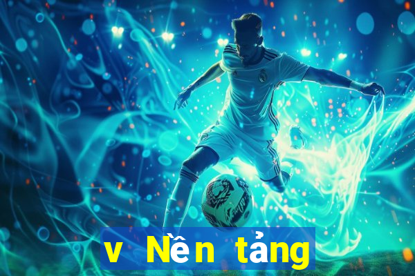 v Nền tảng xổ số