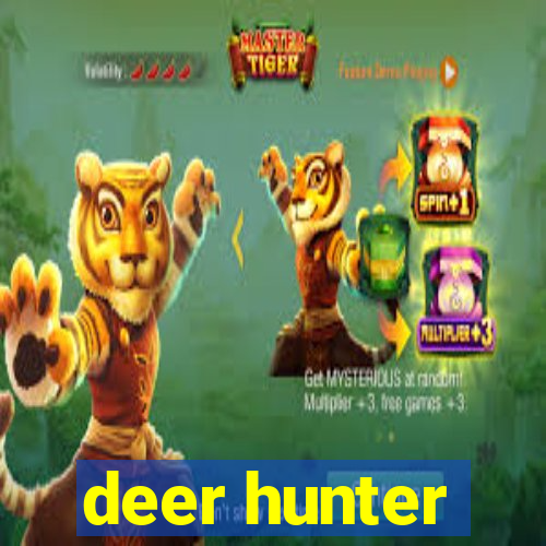 deer hunter