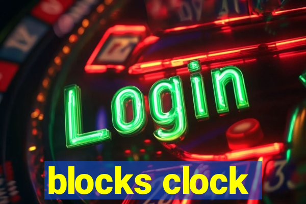 blocks clock