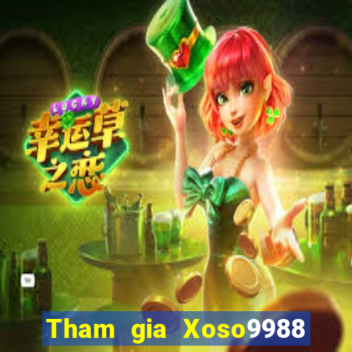 Tham gia Xoso9988 Tặng 299k