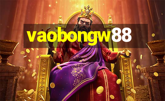 vaobongw88