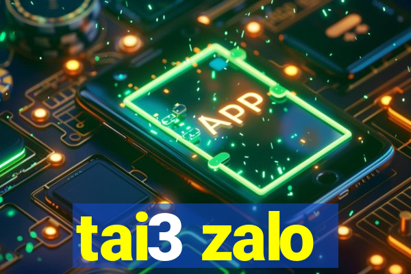 tai3 zalo