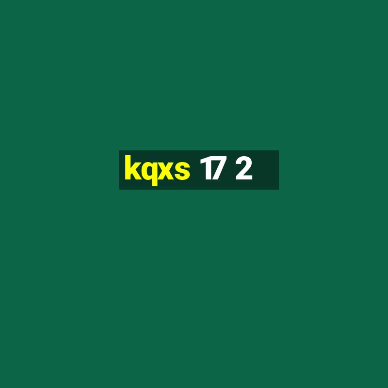 kqxs 17 2