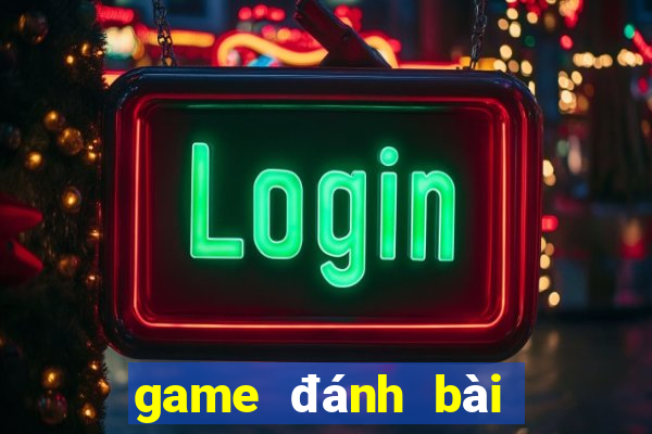 game đánh bài phỏm đổi thưởng