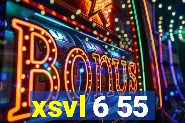 xsvl 6 55