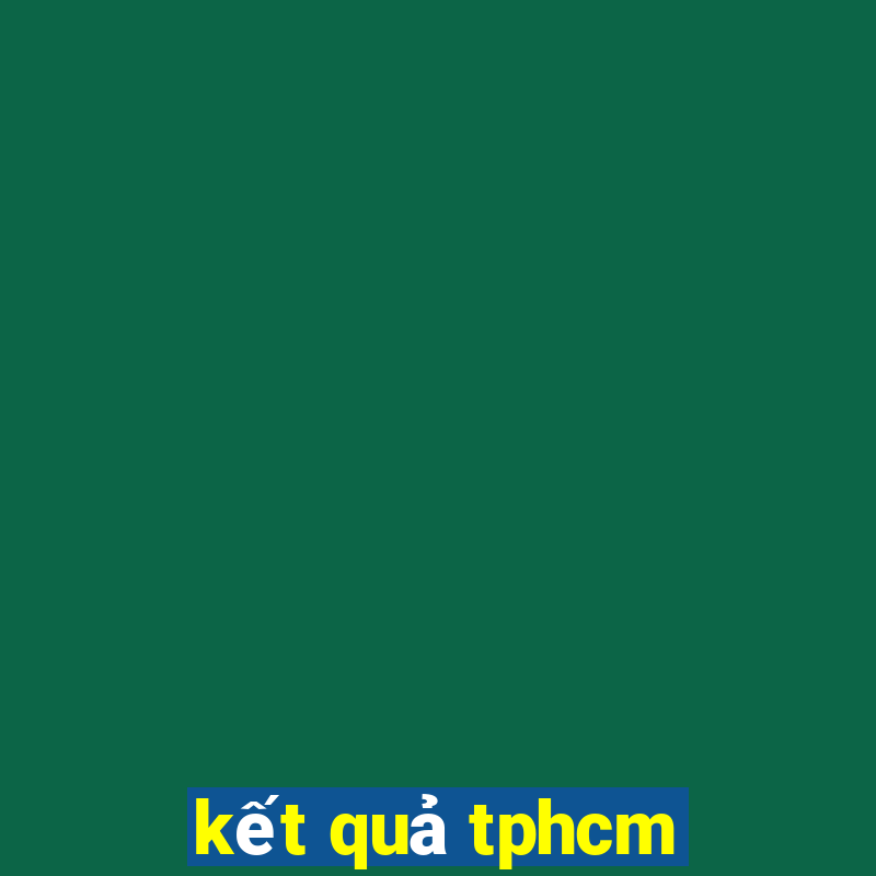 kết quả tphcm