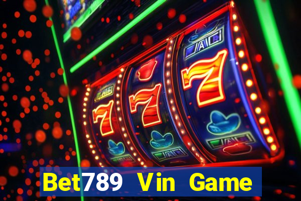 Bet789 Vin Game Bài Bốc Club