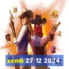 xsmb 27 12 2024