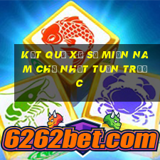 kết quả xổ số miền nam chủ nhật tuần trước