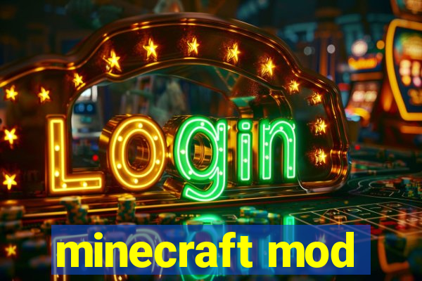 minecraft mod