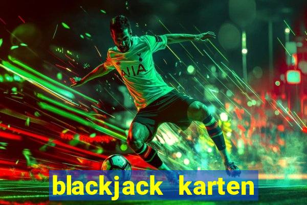 blackjack karten zählen tabelle