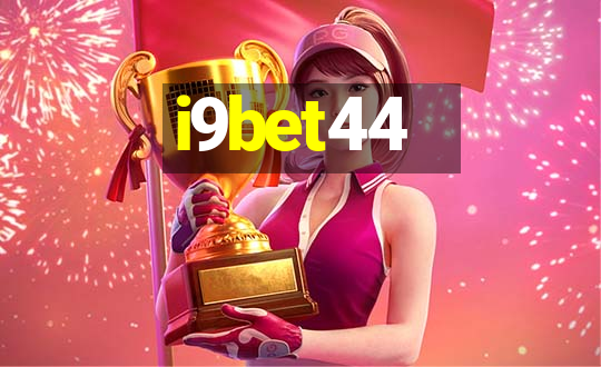 i9bet44