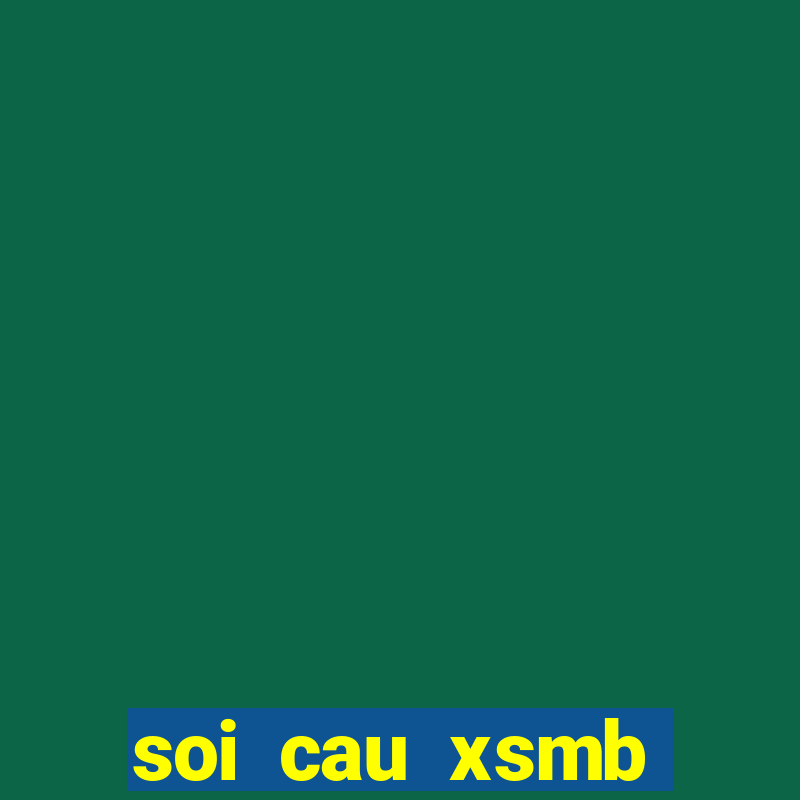 soi cau xsmb đại phát