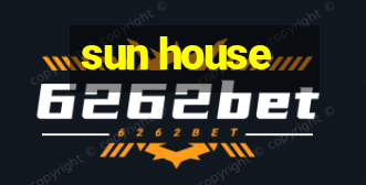 sun house