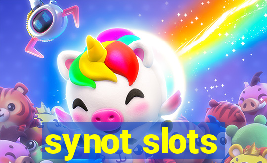 synot slots