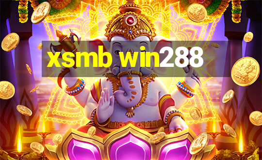 xsmb win288