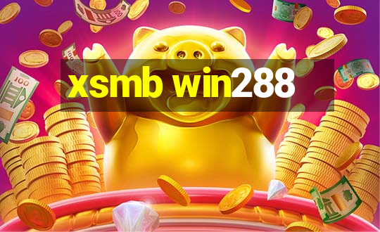 xsmb win288