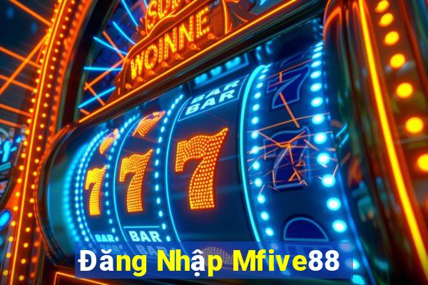 Đăng Nhập Mfive88