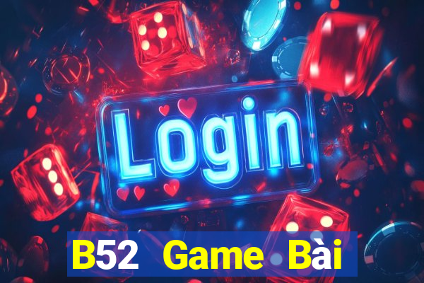 B52 Game Bài Bốc Club