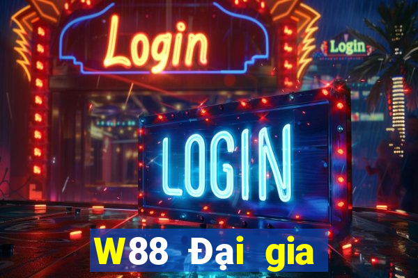 W88 Đại gia game bài