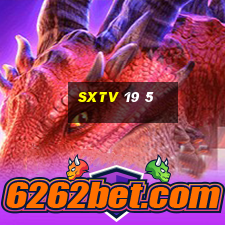 sxtv 19 5