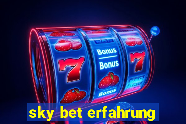 sky bet erfahrung