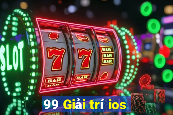 99 Giải trí ios