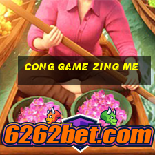 cong game zing me