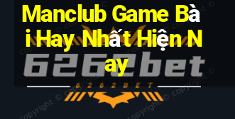 Manclub Game Bài Hay Nhất Hiện Nay