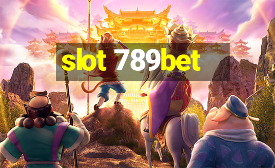 slot 789bet