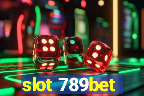 slot 789bet