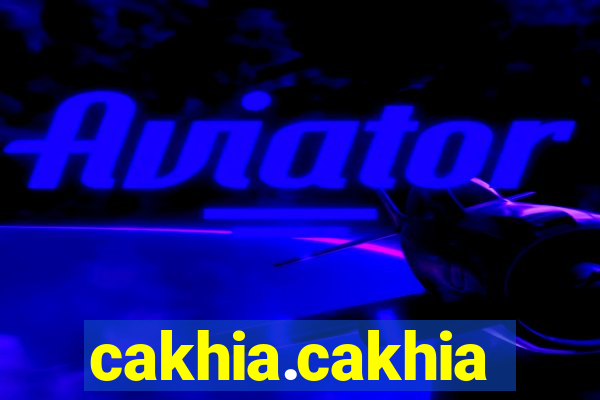 cakhia.cakhia