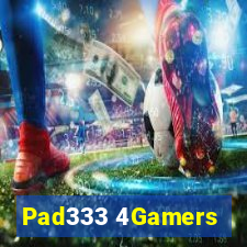 Pad333 4Gamers