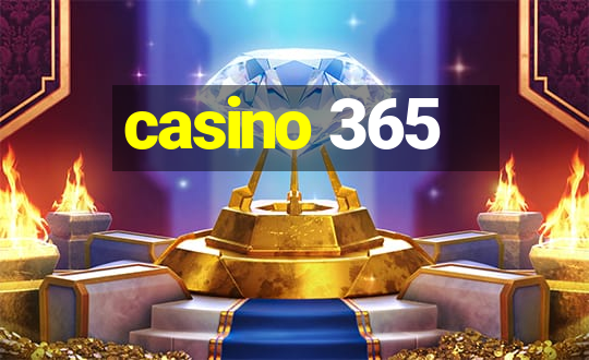 casino 365