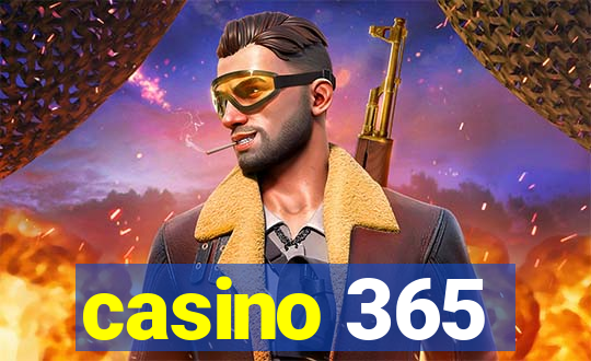 casino 365