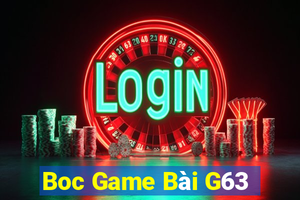 Boc Game Bài G63