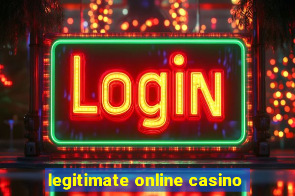 legitimate online casino