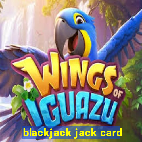 blackjack jack card