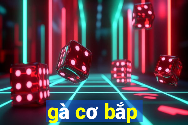 gà cơ bắp