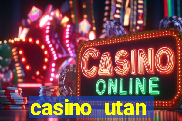 casino utan registrering 2021