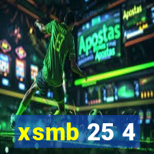 xsmb 25 4